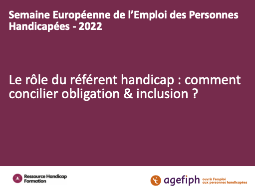 SEEPH 2022 -  Replay sur le rôle du référent handicap : Entre obligation et inclusion ?